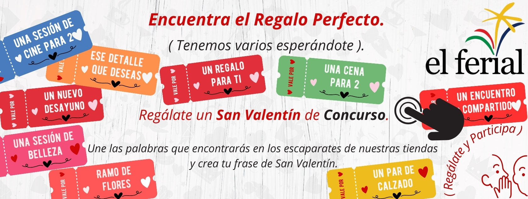 Regálate un San Valentín de Concurso